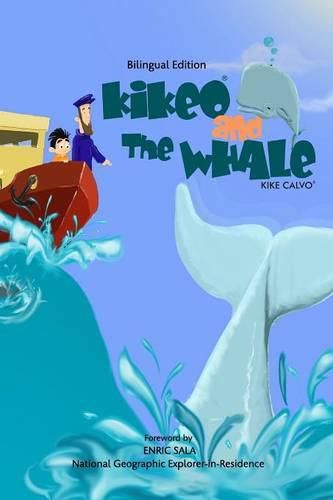 Cover image for Kikeo and The Whale . A Dual Language Book for Children ( English - Spanish Bilingual Edition )