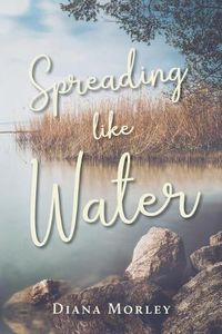 Cover image for Spreading Like Water