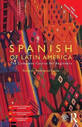 Cover image for Colloquial Spanish of Latin America: The Complete Course for Beginners