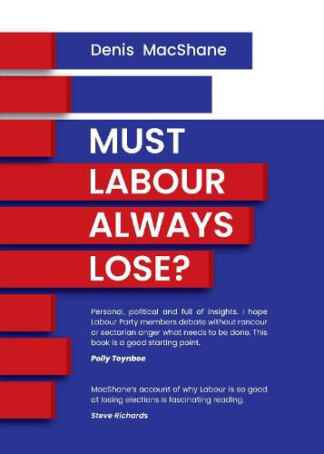 Cover image for Must Labour Always Lose