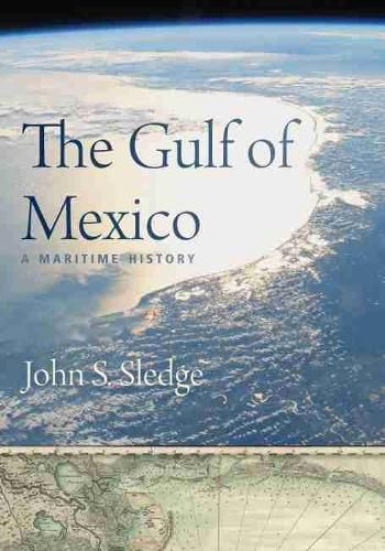 Cover image for The Gulf of Mexico: A Maritime History