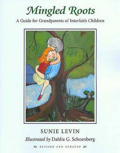 Cover image for Mingled Roots -A Guide for Grandparents of Interfaith Children