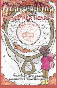 Cover image for QuaranTina Finds Her Heart