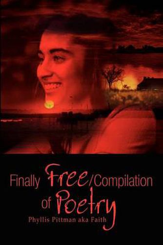 Cover image for Finally Free/compilation of Poetry