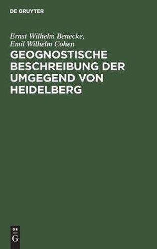 Cover image for Geognostische Beschreibung der Umgegend von Heidelberg