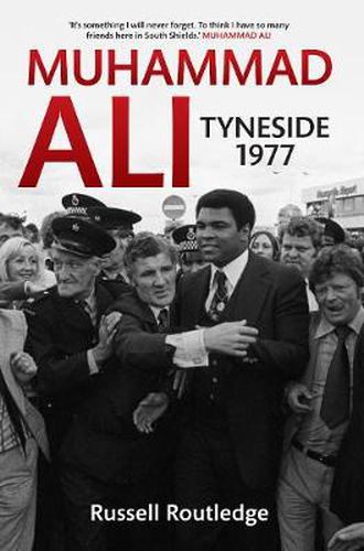 Cover image for Muhammad Ali Tyneside 1977