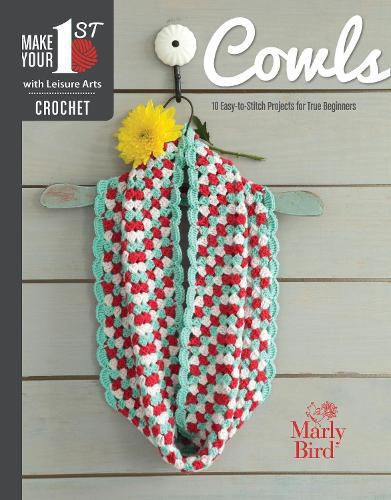Cover image for Cowls: 10 Easy-to-Stitch Projects for True Beginners