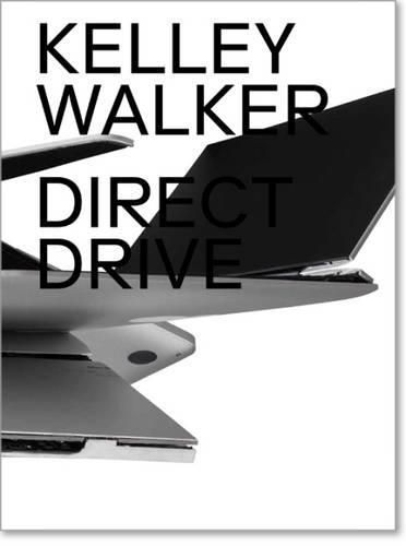 Kelley Walker: Direct Drive