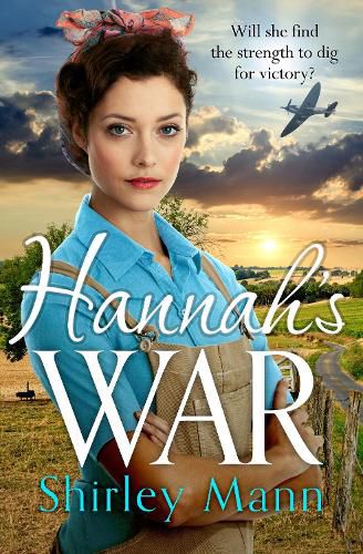 Cover image for Hannah's War: A moving and heartwarming WWII land girl saga