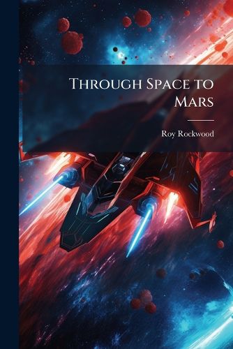 Cover image for Through Space to Mars