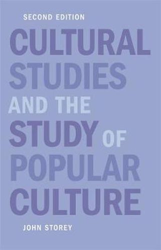 Cover image for Cultural Studies and the Study of Popular Culture