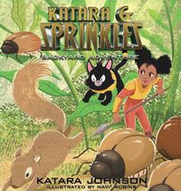Cover image for Katara and Sprinkles Backyard Adventure