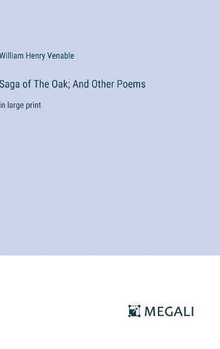 Saga of The Oak; And Other Poems