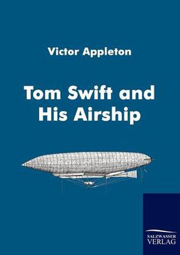 Cover image for Tom Swift and His Airship