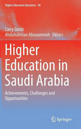 Cover image for Higher Education in Saudi Arabia: Achievements, Challenges and Opportunities