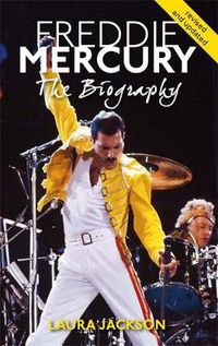 Cover image for Freddie Mercury: The biography