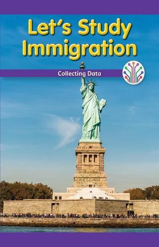 Cover image for Let's Study Immigration: Collecting Data