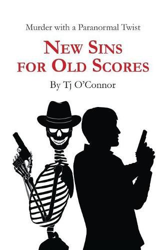 Cover image for New Sins for Old Scores