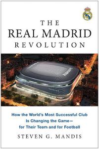 Cover image for The Real Madrid Revolution