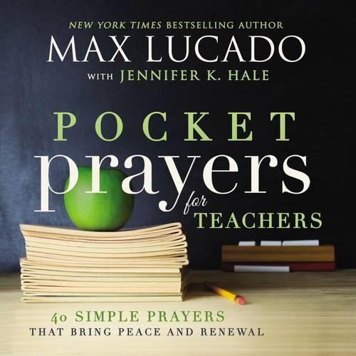 Cover image for Pocket Prayers for Teachers: 40 Simple Prayers That Bring Peace and Renewal