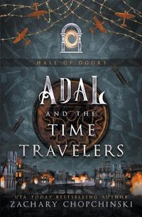 Cover image for Adal and The Time Travelers