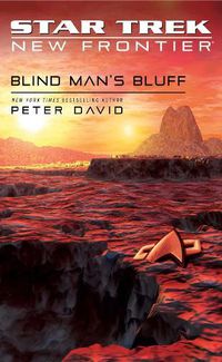 Cover image for Star Trek: New Frontier: Blind Man's Bluff