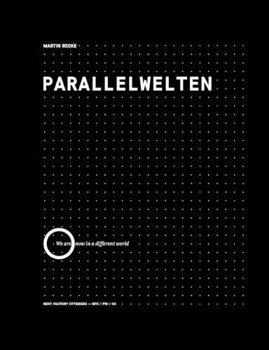 Cover image for Parallelwelten: We are now in a different world