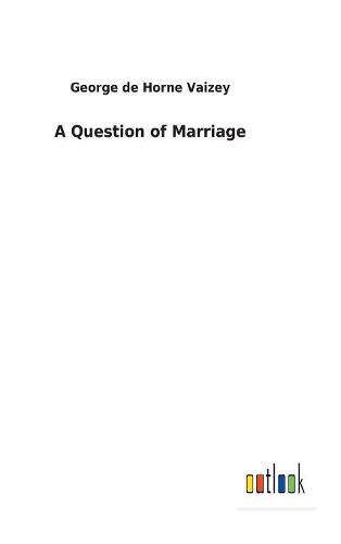 A Question of Marriage