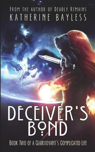 Cover image for Deceiver's Bond: Book Two of A Clairvoyant's Complicated Life