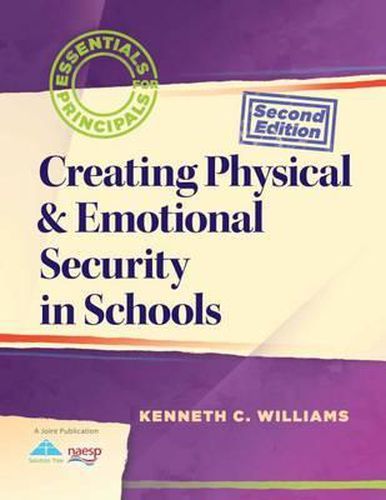 Cover image for Creating Physical & Emotional Security in Schools