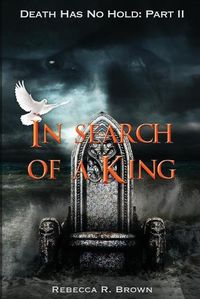 Cover image for In Search of a King