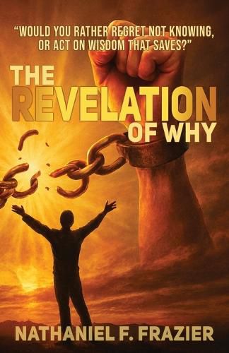 Cover image for The Revelation of Why (the Revelation of Why Workbook)