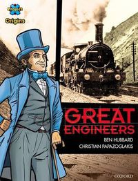 Cover image for Project X Origins Graphic Texts: Dark Red+ Book Band, Oxford Level 19: Great Engineers