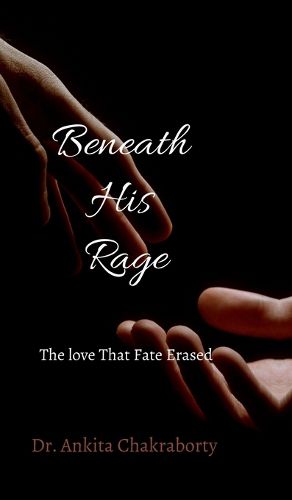 Cover image for Beneath His Rage