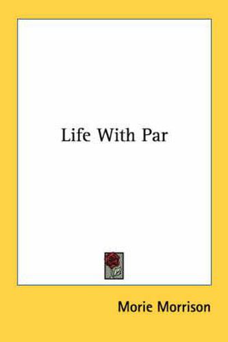 Cover image for Life with Par