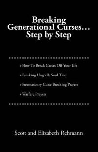 Cover image for Breaking Generational Curses: Step by Step