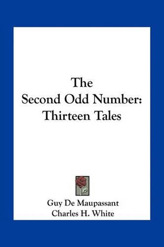 The Second Odd Number: Thirteen Tales