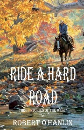 Cover image for Ride a Hard Road