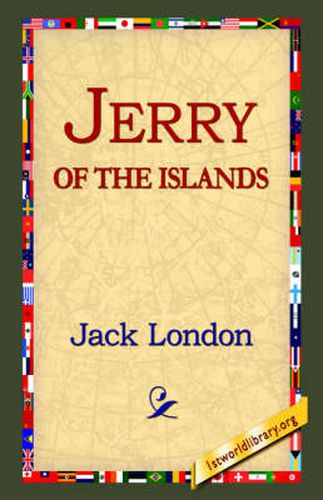 Cover image for Jerry of the Islands