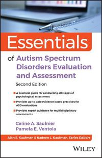 Cover image for Essentials of Autism Spectrum Disorders Evaluation and Assessment