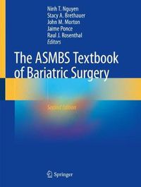 Cover image for The ASMBS Textbook of Bariatric Surgery