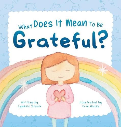 What Does It Mean To Be Grateful?