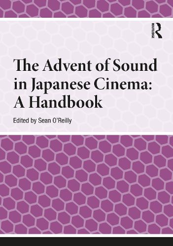 Cover image for The Advent of Sound in Japanese Cinema
