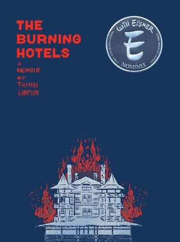 The Burning Hotels