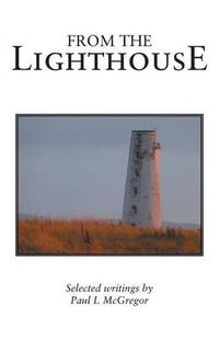 Cover image for From the Lighthouse: Selected Writings