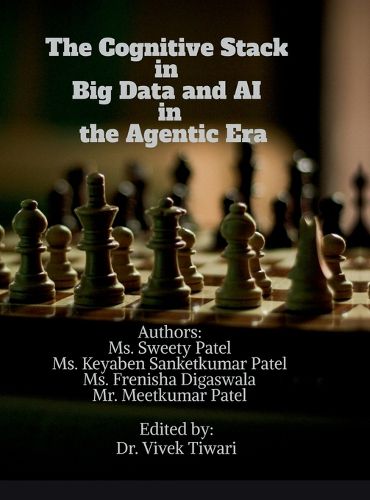 Cover image for The Cognitive Stack in Big Data and AI in the Agentic Era