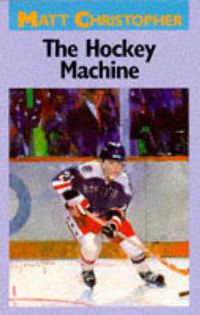 Cover image for The Hockey Machine