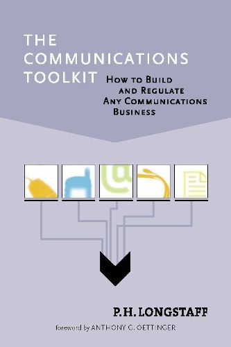 Cover image for The Communications Toolkit: How to Build and Regulate Any Communications Business