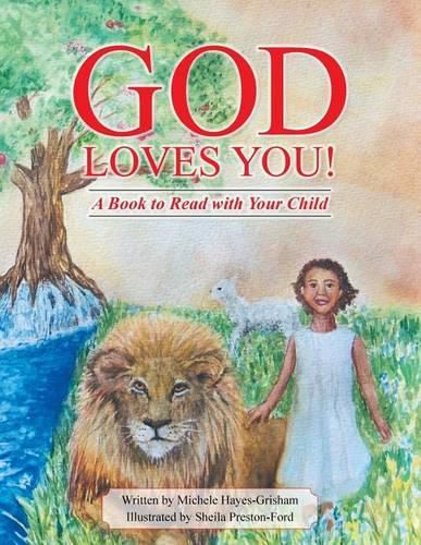 God Loves You!: A Book to Read with Your Child