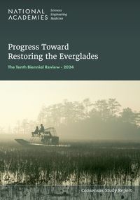 Cover image for Progress Toward Restoring the Everglades